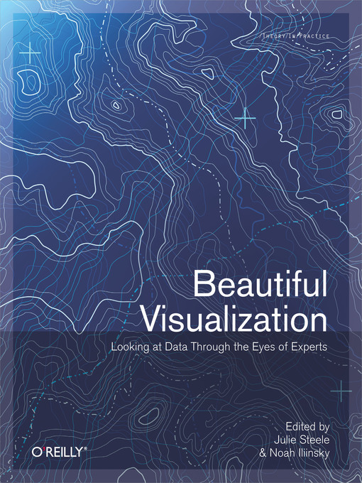 Title details for Beautiful Visualization by Julie Steele - Available
